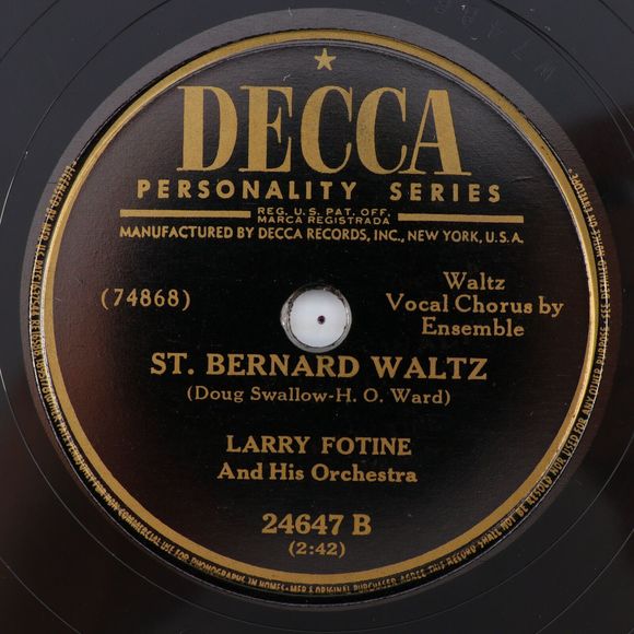 Larry Fotine - Open The Door Polka / St. Bernard Waltz -1949 78 rpm Record 24647 - Picture 3 of 14